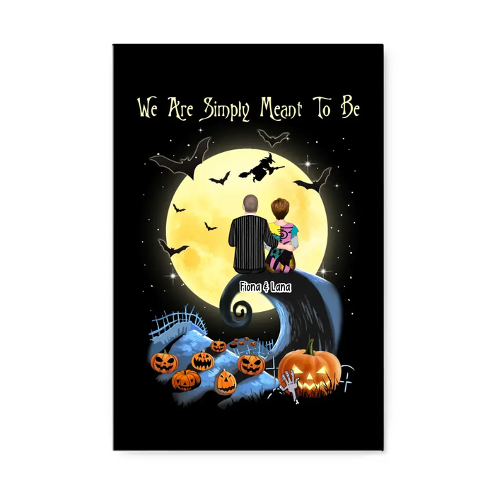 We Are Simply Meant to Be - Personalized Gifts Custom Halloween Canvas for Couples