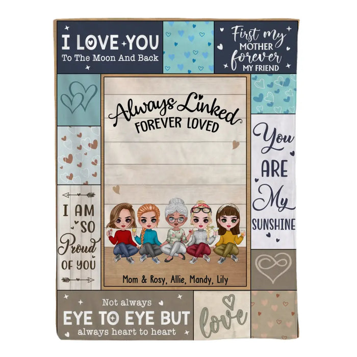 Always Linked  Forever Loved - Personalized Gifts Custom Mother & Daughter Chibi Blanket For Mom, Mother's Day Gift