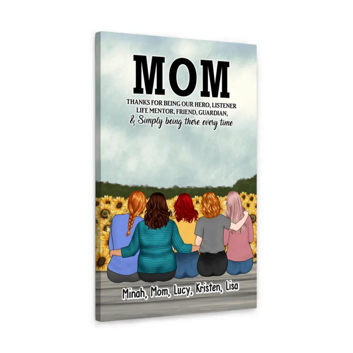 Mom Thanks For Being Our Hero, Listener Life Mentor, Friend, Guardian - Personalized Gifts Custom Canvas For Mom, Mother's Gift From Daughters