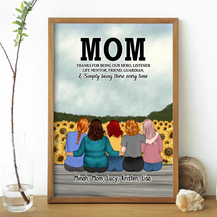 Mom Thanks For Being Our Hero, Listener Life Mentor, Friend, Guardian - Personalized Gifts Custom Poster For Mom, Mother's Gift From Daughters
