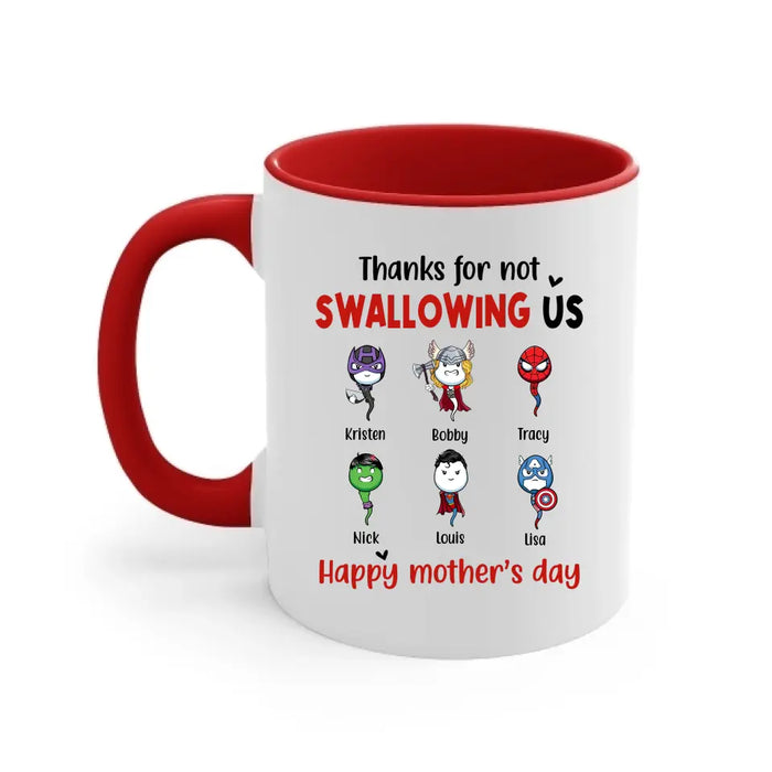Thanks for Not Swallowing Us - Personalized Gifts Custom Funny Mug for Mom, Mother's Day Gift