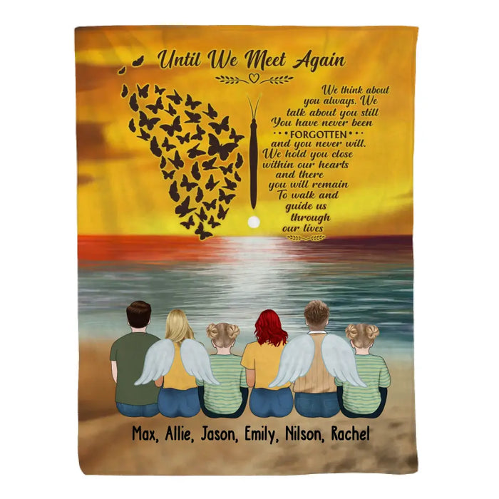 Until We Met Again - Personalized Gifts Custom Blanket For Family, for Loss of Loved Ones, Memorial Gifts
