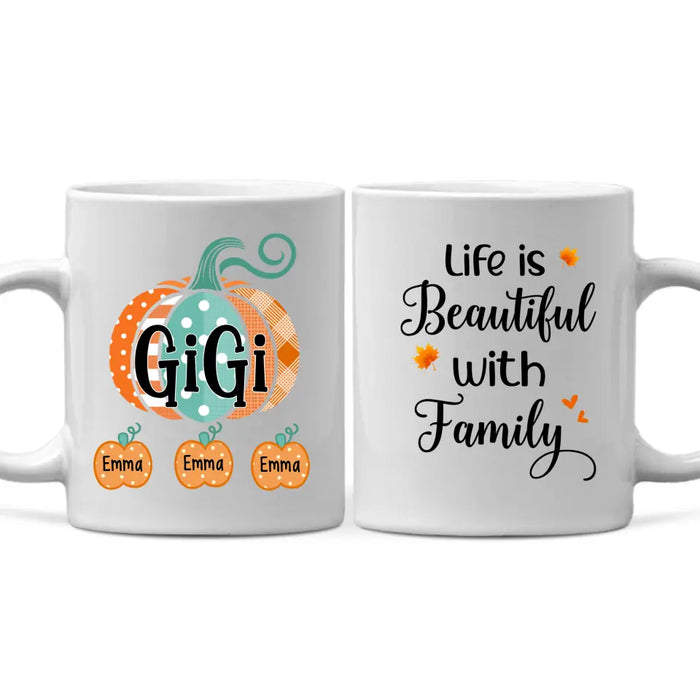 Life Is Beautiful with Family - Personalized Gifts Custom Mug for Grandma