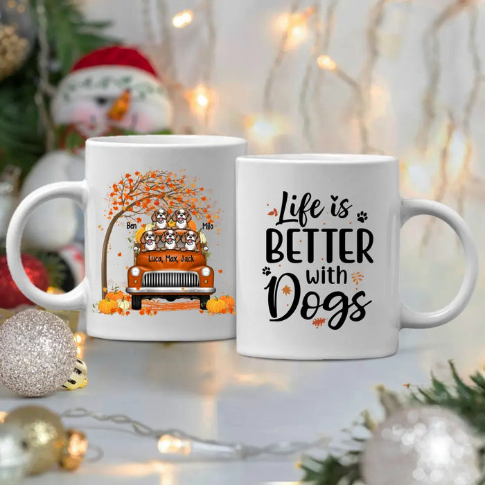 Personalized Mug, Up To 5 Dogs, Fall Season Gift - Life Is Better With Dogs, Gift For Dog Lovers