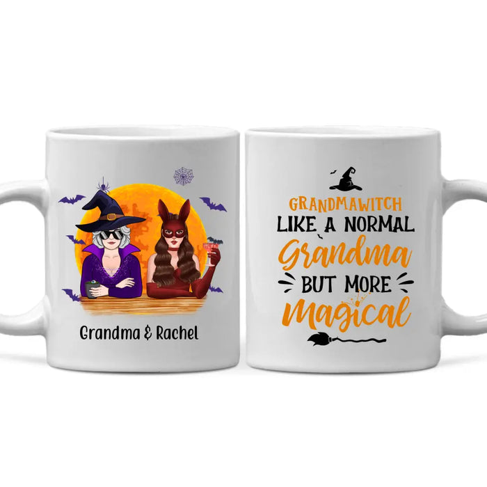 GrandmaWitch Like A Normal Grandma But More Magical - Halloween Personalized Gifts Custom Mug For Mom