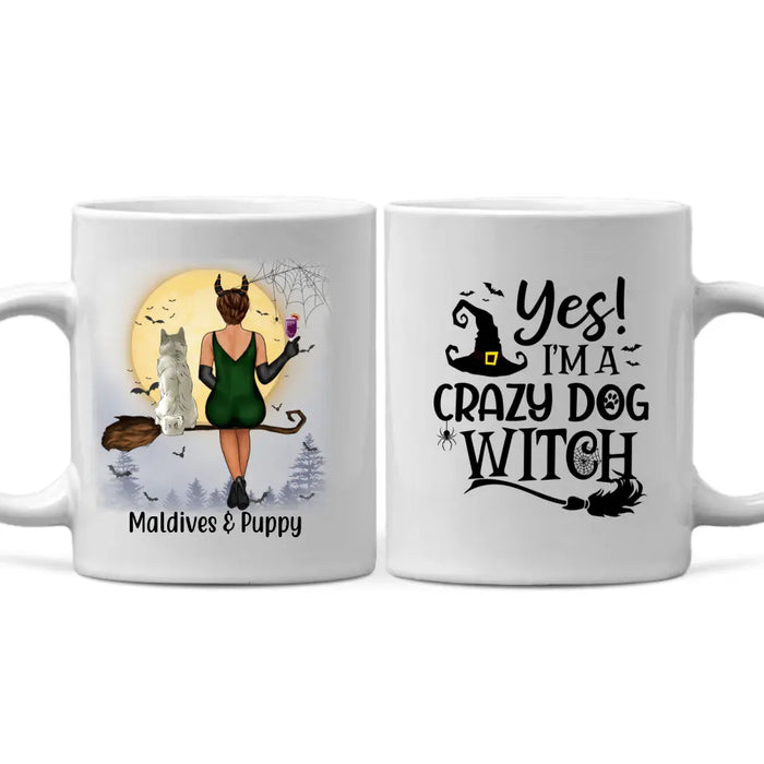 Personalized Mug, I'm A Crazy Dog Witch - Halloween Gift For Dog Lovers