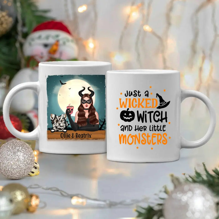 Personalized Mug, Up To 3 Dogs, Just A Wicked Witch And Her Little Monsters, Gift For Dog Lovers