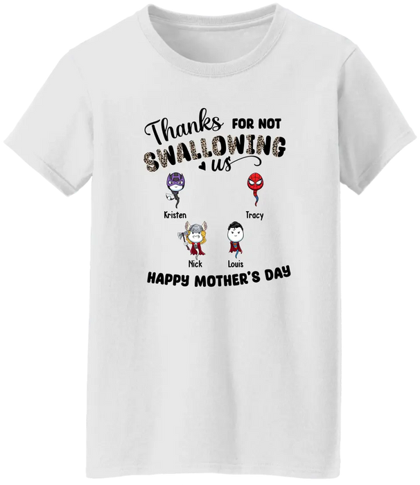 Thanks for Not Swallowing Us - Personalized Gifts Custom Funny Shirt for Mom, Mother's Gift