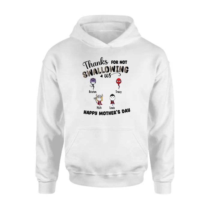 Thanks for Not Swallowing Us - Personalized Gifts Custom Funny Shirt for Mom, Mother's Gift