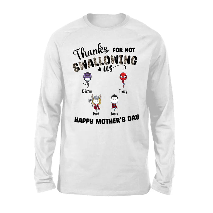 Thanks for Not Swallowing Us - Personalized Gifts Custom Funny Shirt for Mom, Mother's Gift