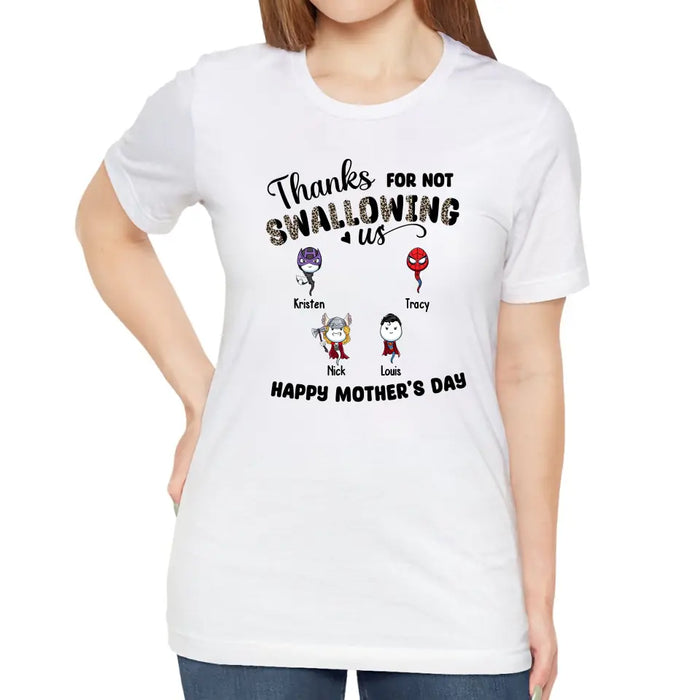 Thanks for Not Swallowing Us - Personalized Gifts Custom Funny Shirt for Mom, Mother's Gift