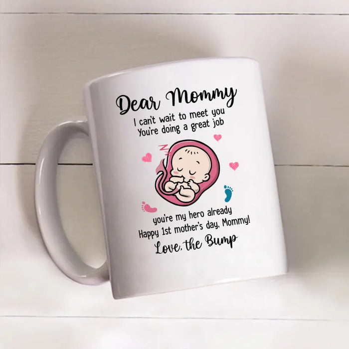 I Can't Wait to Meet You You're Doing a Great Job, Happy 1st Mother's Day, Mother's Day Gifts, Mug for Mom