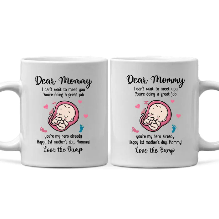 I Can't Wait to Meet You You're Doing a Great Job, Happy 1st Mother's Day, Mother's Day Gifts, Mug for Mom