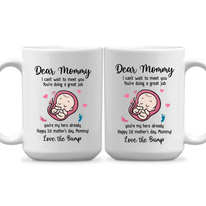 I Can't Wait to Meet You You're Doing a Great Job, Happy 1st Mother's Day, Mother's Day Gifts, Mug for Mom