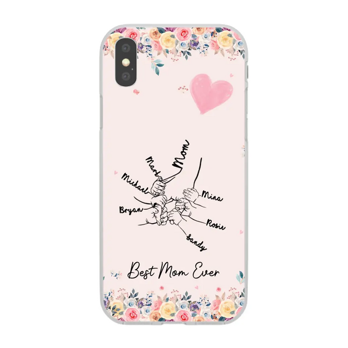 Best Mom Ever - Personalized Children Holding Mothers Hand Phone Case, Gift For Mother, Mother's Day Gift