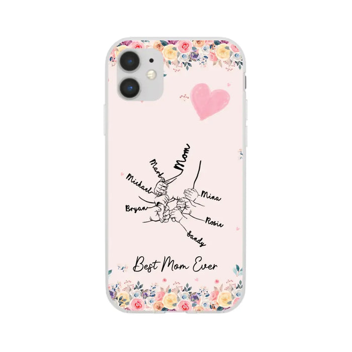 Best Mom Ever - Personalized Children Holding Mothers Hand Phone Case, Gift For Mother, Mother's Day Gift