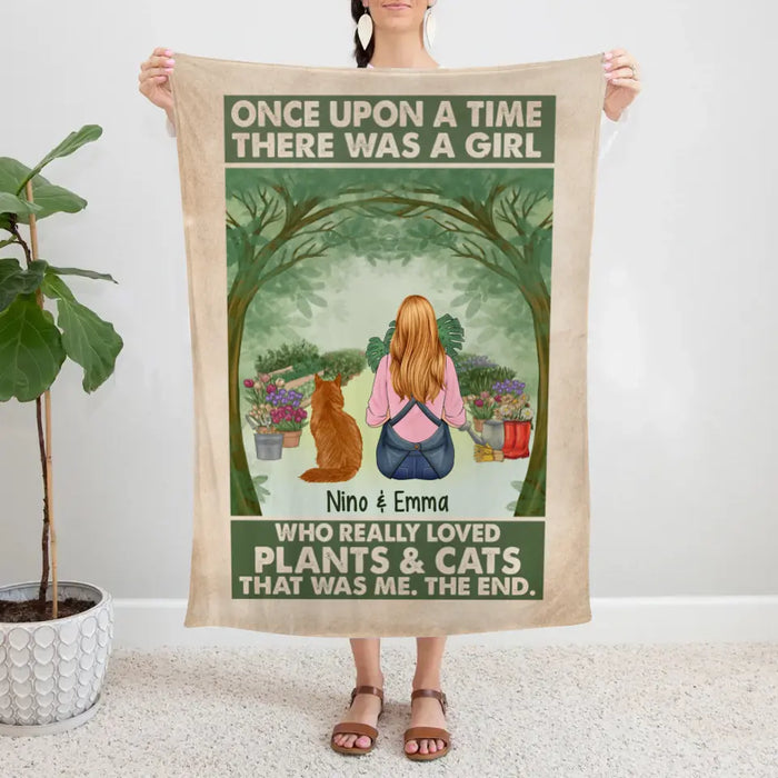 Personalized Blanket, Once Upon A Time There Was A Girl Who Really Loved Plants And Cats, Gift For Gardeners And Cat Lovers