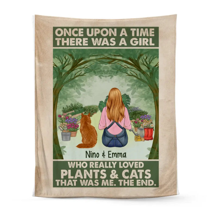 Personalized Blanket, Once Upon A Time There Was A Girl Who Really Loved Plants And Cats, Gift For Gardeners And Cat Lovers