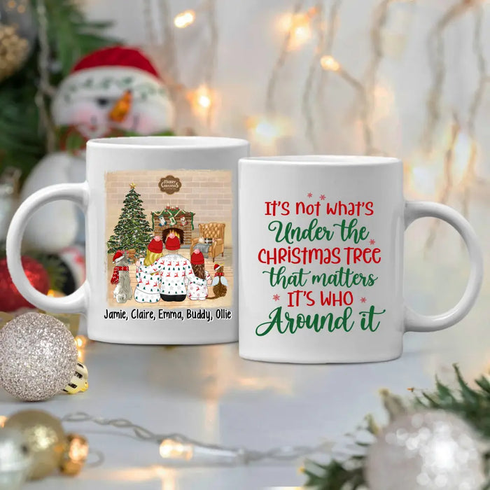 Personalized Mug, It's Not What's Under The Christmas Tree That Matters, Christmas Family With Pets, Christmas Gift For Family And Friends