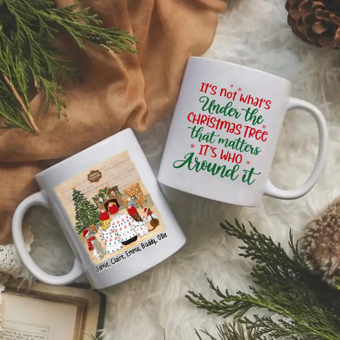 Personalized Mug, It's Not What's Under The Christmas Tree That Matters, Christmas Family With Pets, Christmas Gift For Family And Friends