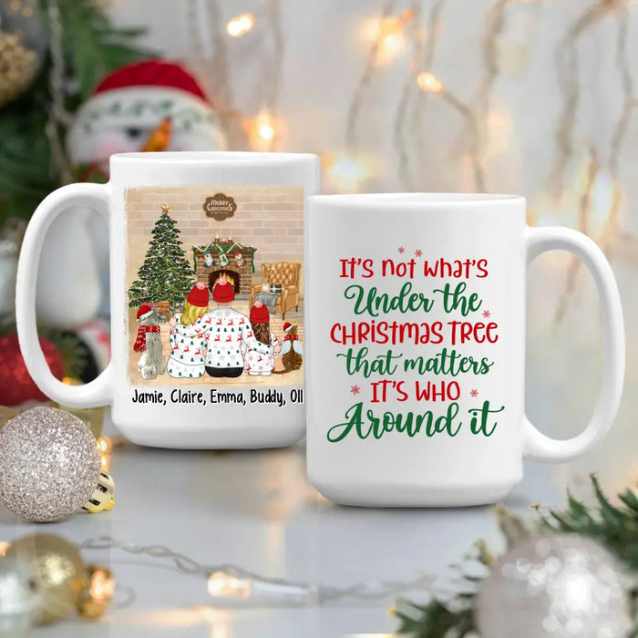 Personalized Mug, It's Not What's Under The Christmas Tree That Matters, Christmas Family With Pets, Christmas Gift For Family And Friends