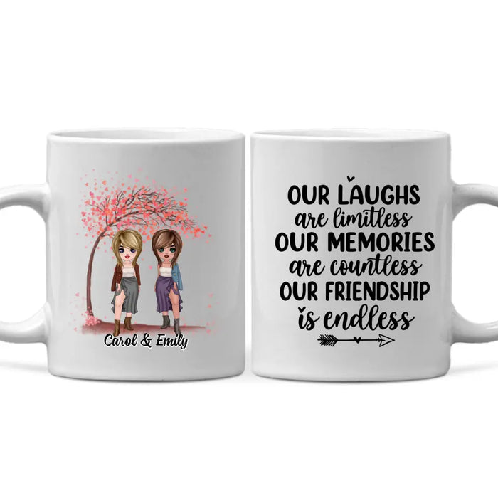 Personalized Mug, Up To 5 Girls, Gift For Friends, Sisters, Our Laughs Are Limitless