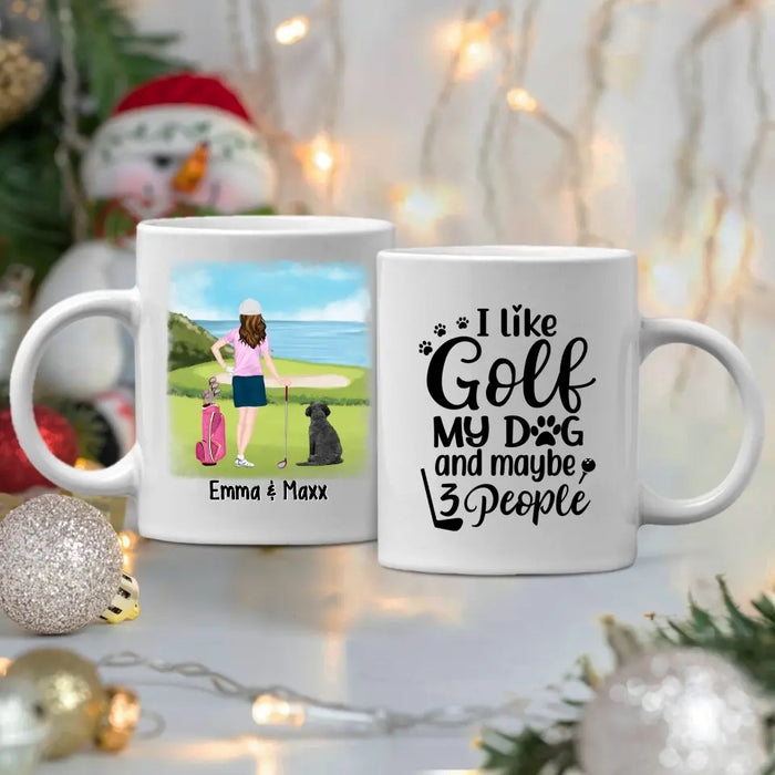 Personalized Mug, Golf Woman With Dogs, I Like Golf My Dog And Maybe 3 People, Gift For Golfers And Dog Lovers