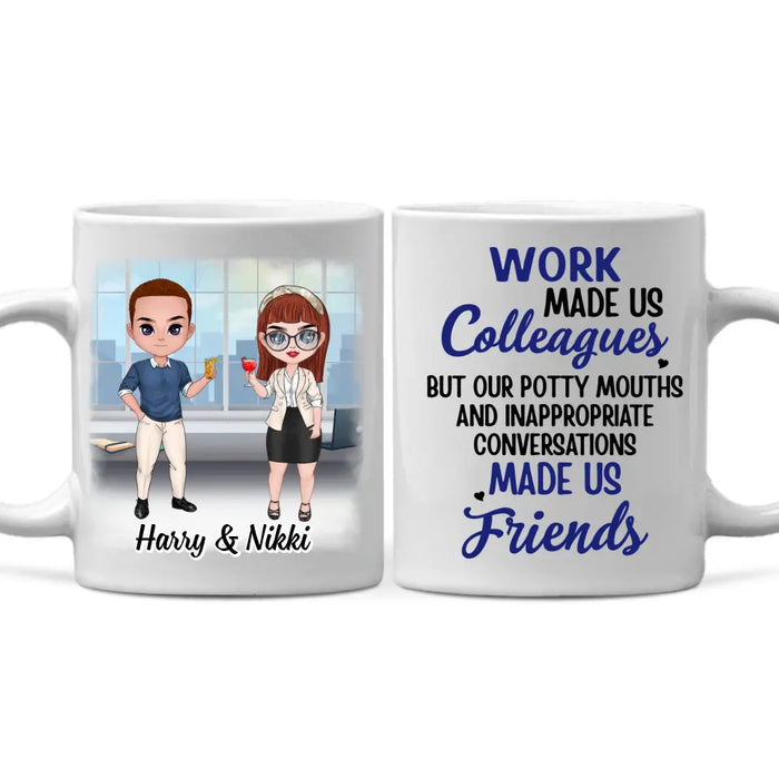 Up To 4 People Work Made Us Colleagues - Personalized Mug For Coworkers