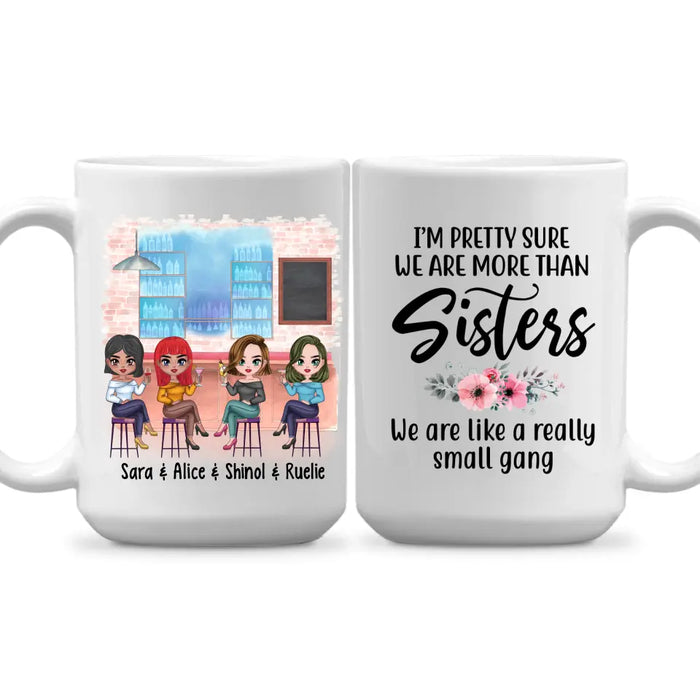 It's Always More Fun When We're Together - Personalized Mug For Friends, For Sister, Congratulations