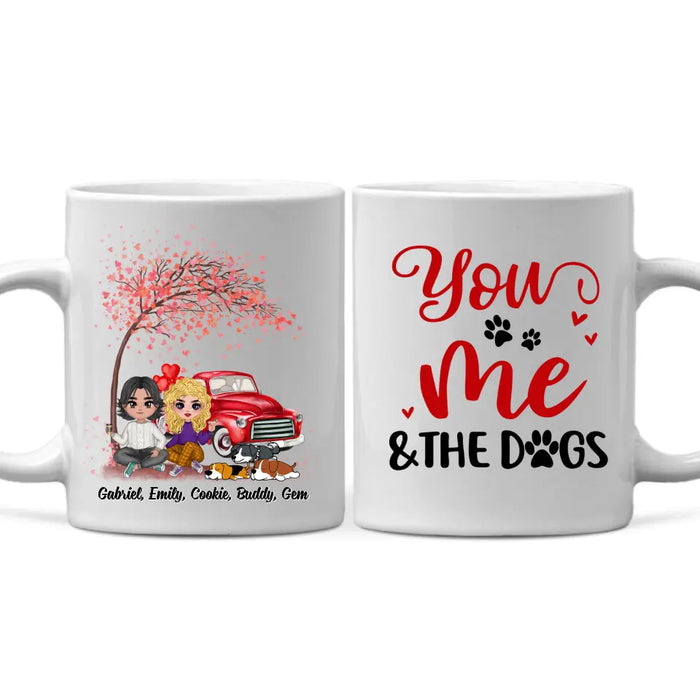 You, Me And The Dogs - Personalized Mug For Dog Mom, Dog Dad, Valentine's Day