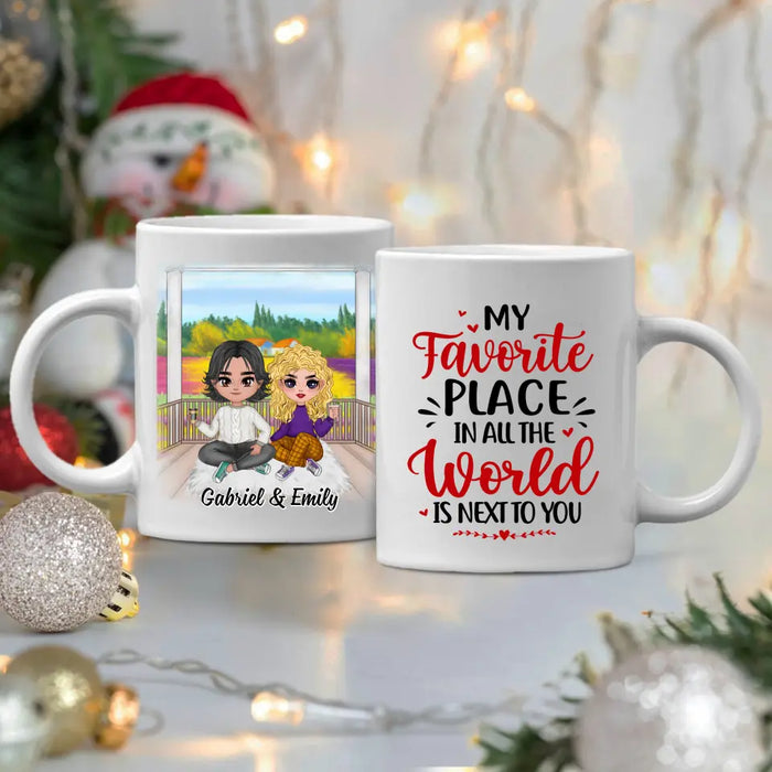 My Favorite Place In All The World - Personalized Mug For Couples, Him, Her, Valentine's Day