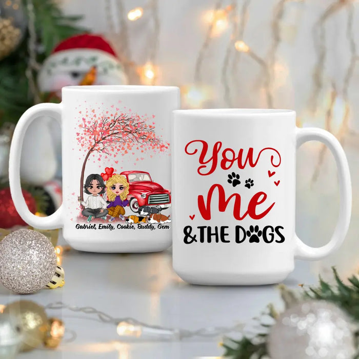 You, Me And The Dogs - Personalized Mug For Dog Mom, Dog Dad, Valentine's Day