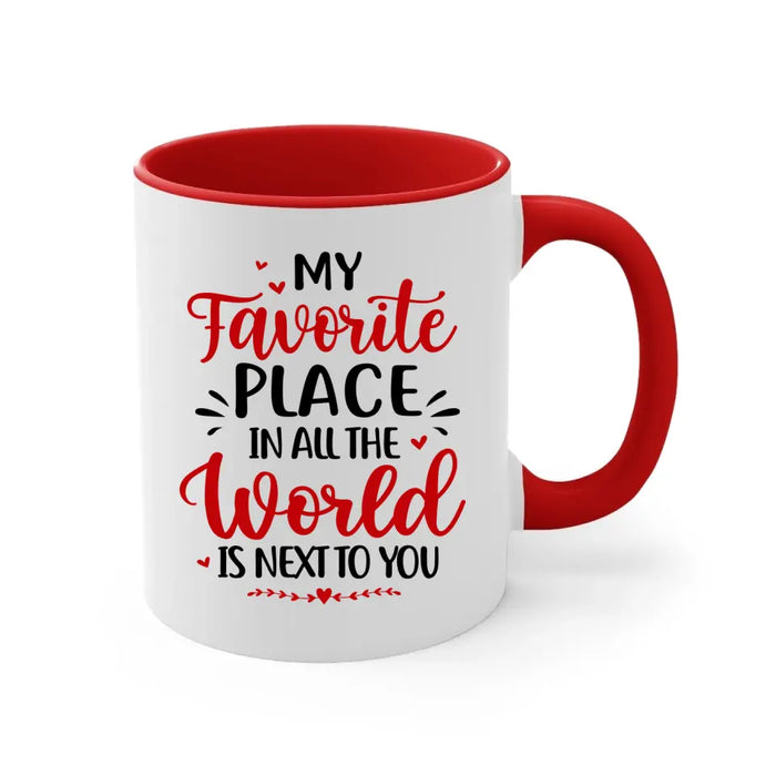 My Favorite Place In All The World - Personalized Mug For Couples, Off-Road Lovers, Valentine's Day