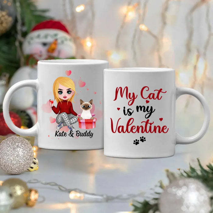 My Cat Is My Valentine - Personalized Mug For Cat Mom, Cat Dad, Valentine's Day