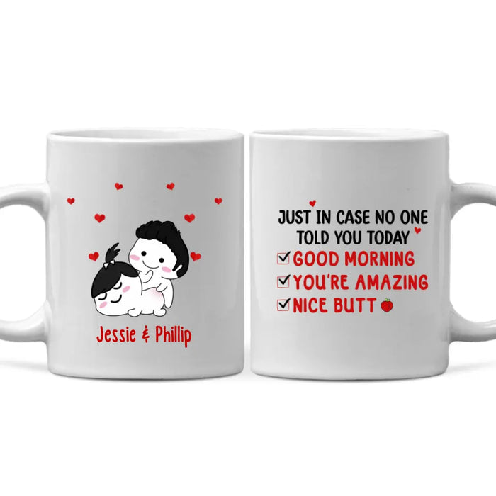 I Just Want To Touch Your Butt All The Time - Personalized Mug For Couples, For Her, For Him