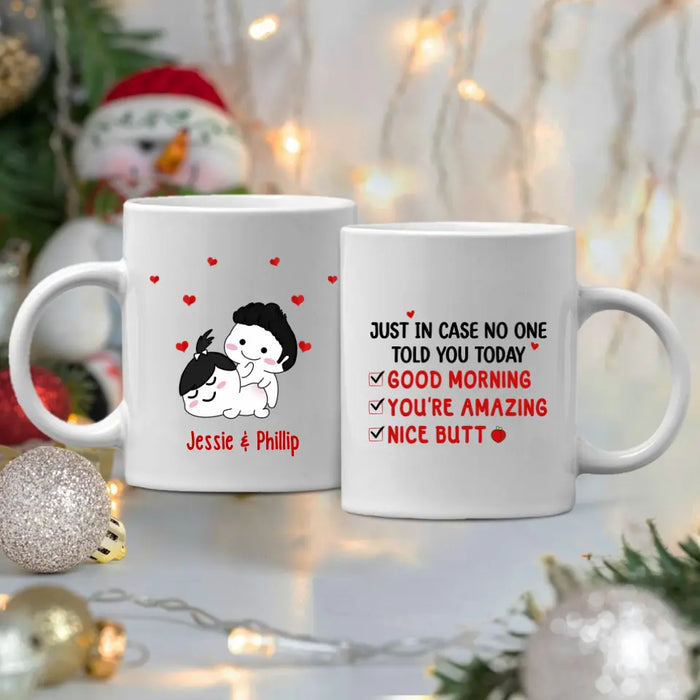 I Just Want To Touch Your Butt All The Time - Personalized Mug For Couples, For Her, For Him