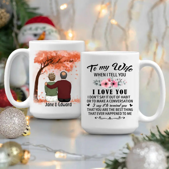 To My Wife You Are The Best Thing - Personalized Mug For Couples, For Her, Anniversary