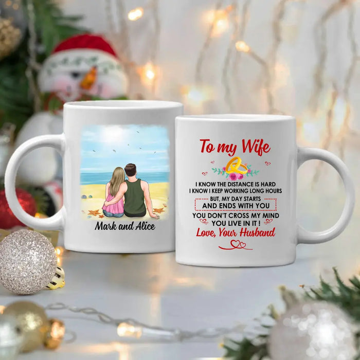 To My Wife You Live In My Mind - Personalized Mug For Couples, For Her