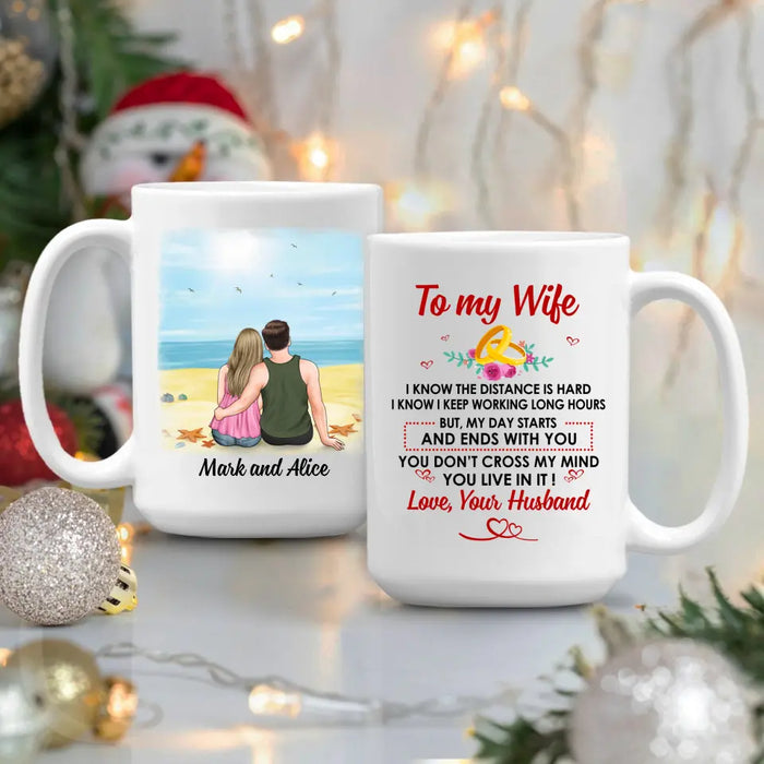 To My Wife You Live In My Mind - Personalized Mug For Couples, For Her