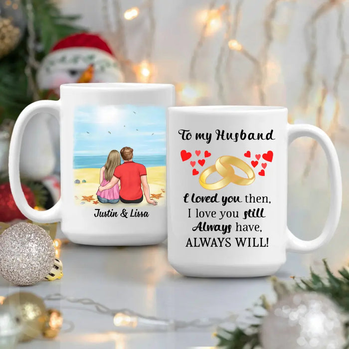 To My Husband - Personalized Gifts Custom Mug For Him For Couples For Him