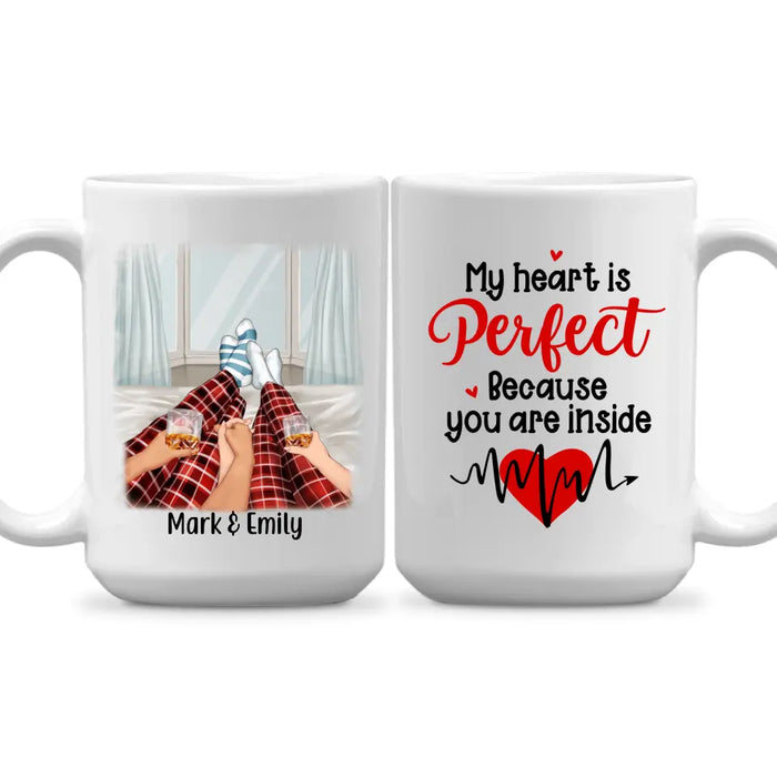 My Heart Is Perfect Because You Are Inside - Personalized Mug For Couples, Dog Lovers, Cat Lovers