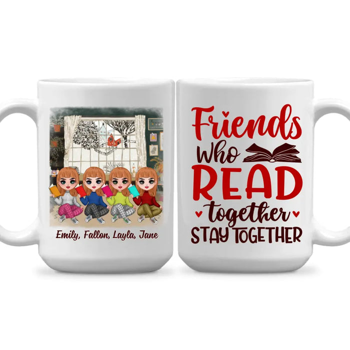 Up To 4 Chibi Friends Who Read Together Stay Together - Personalized Mug For Her, Friends, Book