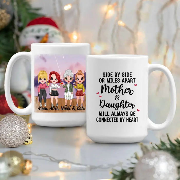 Up To 3 Daughters Side By Side Or Miles Apart - Personalized Mug For Her, Mom, Daughter