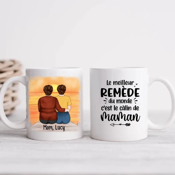 Le Meilleur Remède Du Monde C'est Le Câlin De Maman - Personalized Mug For Mom, Daughters, Mother's Day