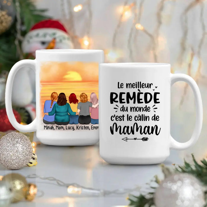 Le Meilleur Remède Du Monde C'est Le Câlin De Maman - Personalized Mug For Mom, Daughters, Mother's Day