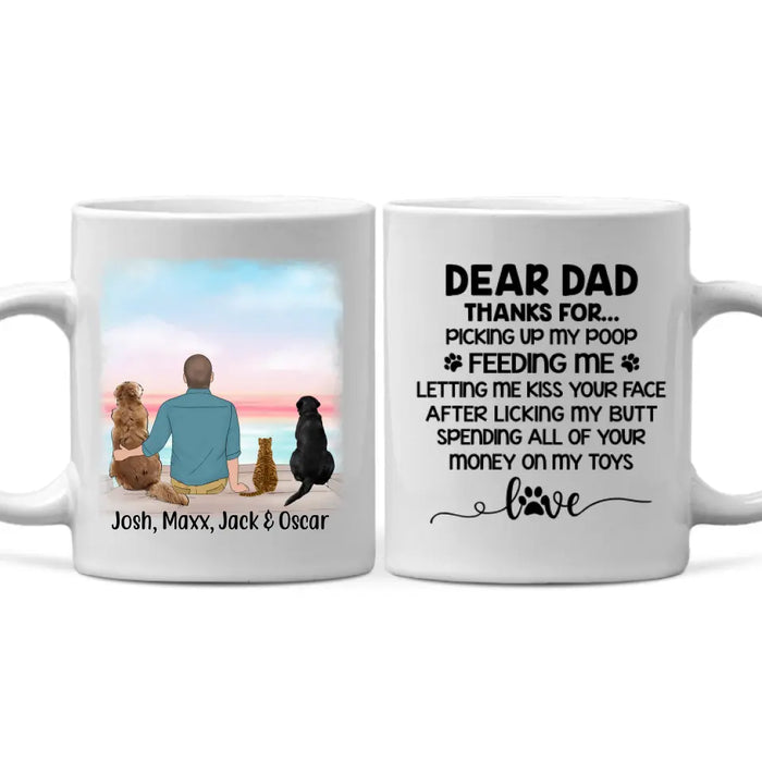 Dear Dad Thanks for Picking Up My Poop - Personalized Mug for Dog/ Cat Dad, Dog and Cat Lovers