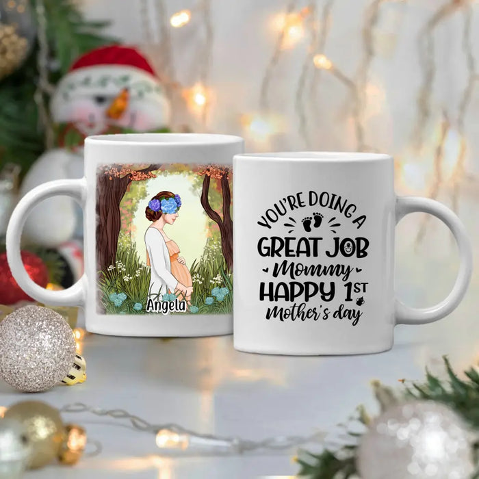 You're Doing A Great Job Mommy - Personalized Mug For Mom To Be, For Her, Mother's Day