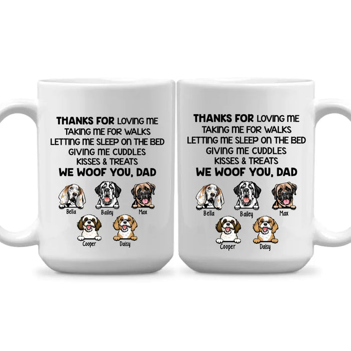 Thanks for Loving Me - Personalized Gifts Custom Dog Mug for Dog Dad, Dog Lovers