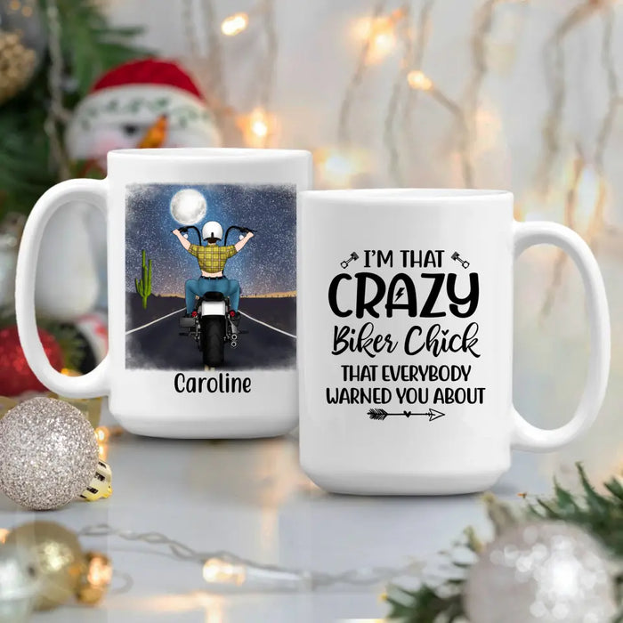 I'm That Crazy Biker Chick - Personalized Mug For Her, Motorcycle Lovers