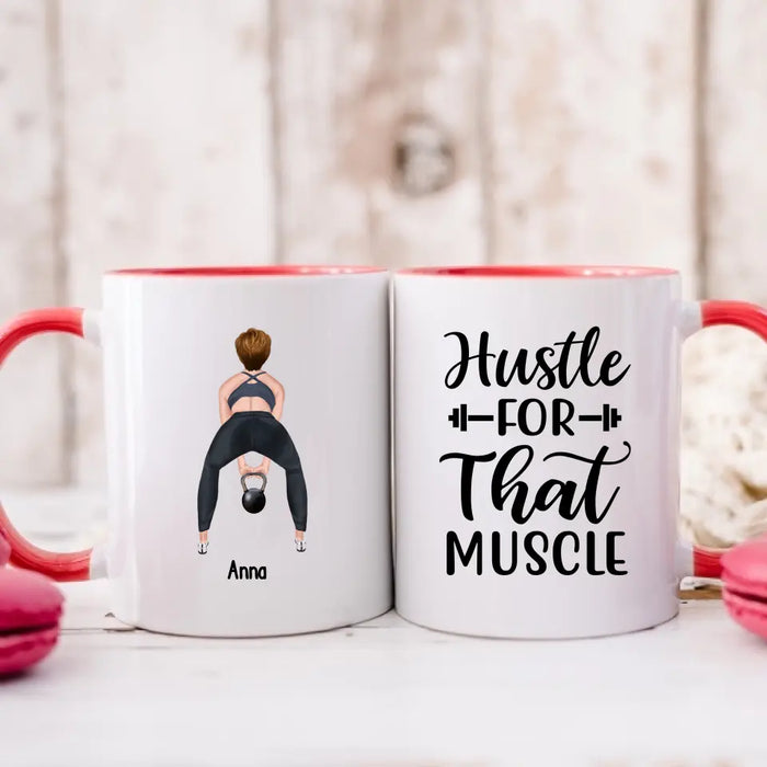 Hustle For That Muscle - Personalized Gifts Custom Fitness Mug for Her, Gym Lovers
